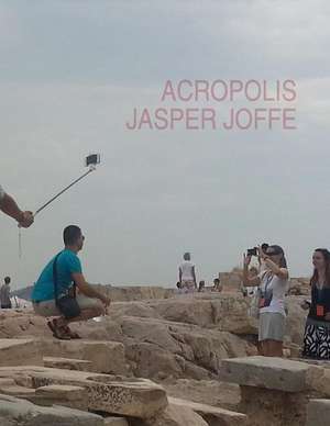 Acropolis de Jasper Joffe