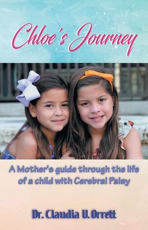 Chloe's Journey de Orrett, Claudia