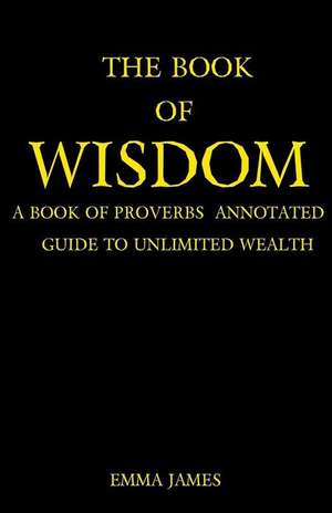 The Book of Wisdom de Emma James