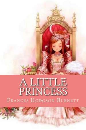 A Little Princess (English Edition) de Frances Hodgson Burnett