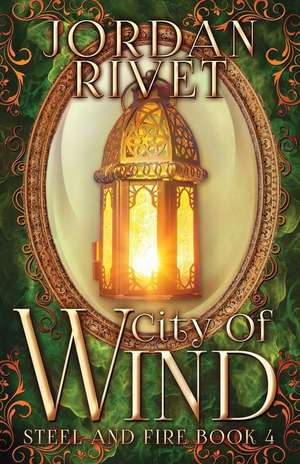 City of Wind de Jordan Rivet