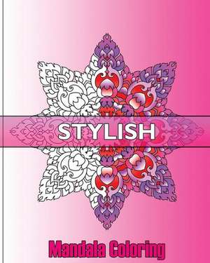 Stylish Mandala Coloring de Pisano, Ivana