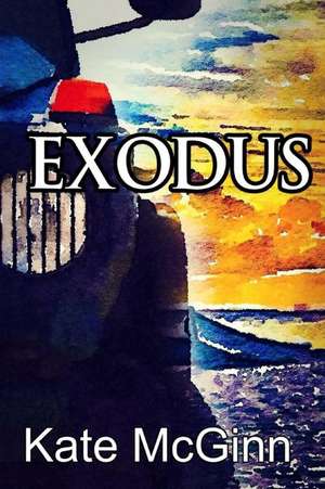 Exodus de McGinn, Kate