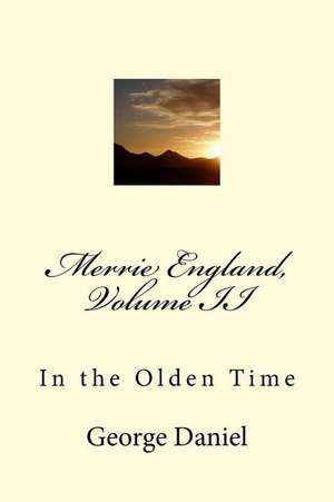 Merrie England, Volume II de George Daniel