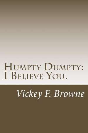 Humpty Dumpty de Browne, V. F.