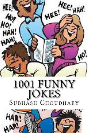 1001 Funny Jokes de Choudhary, MR Subhash Kumar