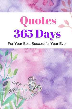 Quotes 365 Days for Your Best Successful Year Ever de Galaxy, Blue