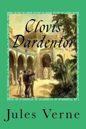 Clovis Dardentor de Jules Verne