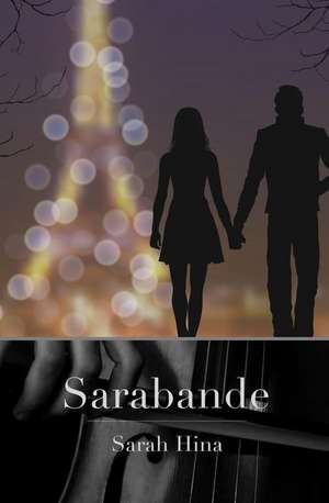 Sarabande de Sarah Hina