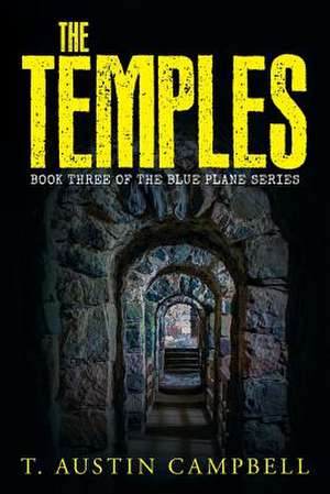 The Temples de T. Austin Campbell