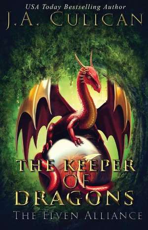 The Keeper of Dragons de J. a. Culican