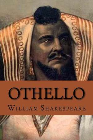 Othello (Shakespeare) de William Shakespeare