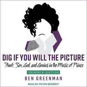 Dig If You Will the Picture de Ben Greenman