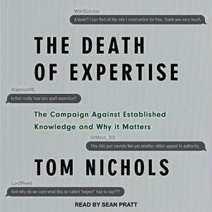 The Death of Expertise de Tom Nichols