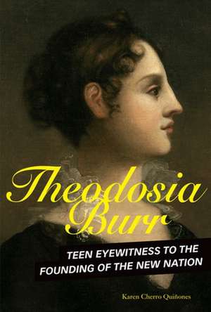 Theodosia Burr de Karen Cherro Quiñones