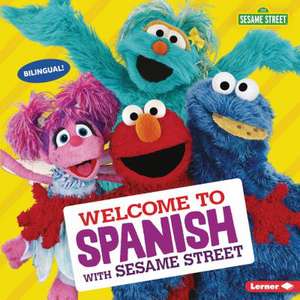 Welcome to Spanish with Sesame Street de J P Press