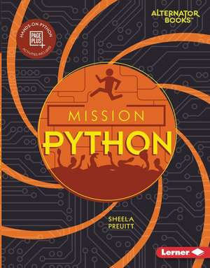 Mission Python de Sheela Preuitt