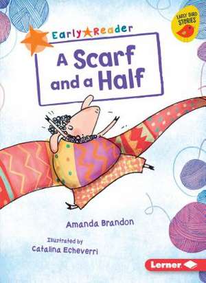 A Scarf and a Half de Amanda Brandon