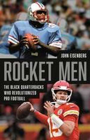 Rocket Men de John Eisenberg