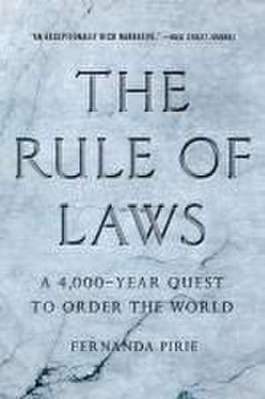 The Rule of Laws de Fernanda Pirie