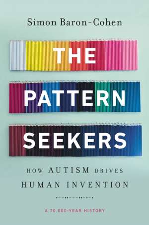 The Pattern Seekers de Simon Baron-Cohen