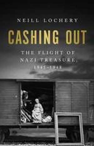 Cashing Out de Neill Lochery