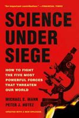 Science Under Siege de Michael E Mann