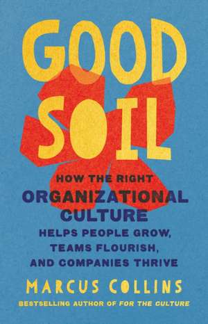 Good Soil de Marcus Collins