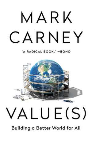 Value(s) de Mark Carney