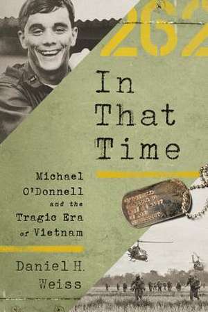 In That Time de Daniel H Weiss