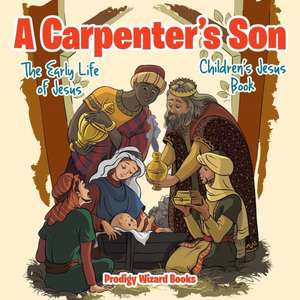 A Carpenter's Son de Baby