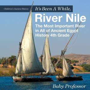 It's Been A While, River Nile de Baby