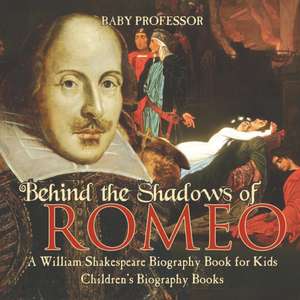 Behind the Shadows of Romeo de Baby