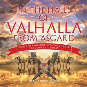 In the Halls of Valhalla from Asgard - Vikings for Kids | Norse Mythology for Kids | 3rd Grade Social Studies de Baby