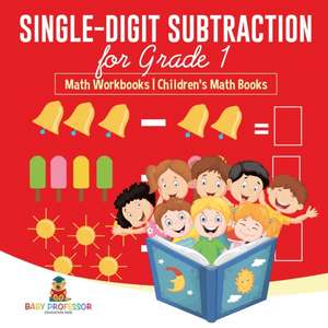 Single-Digit Subtraction for Grade 1 de Baby