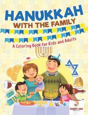 Hanukkah with the Family de Speedy Kids