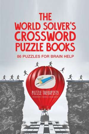 The World Solver's Crossword Puzzle Books | 86 Puzzles for Brain Help de Puzzle Therapist