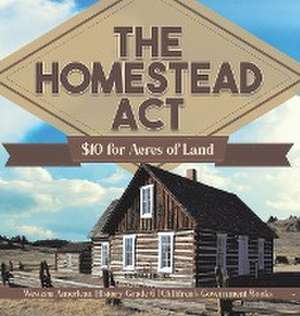 The Homestead Act de Universal Politics