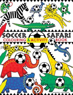 Soccer Safari de Anneke Lipsanen