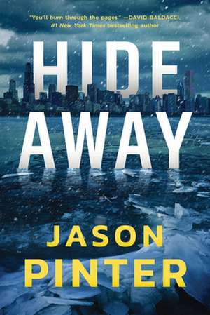 Hide Away de Jason Pinter