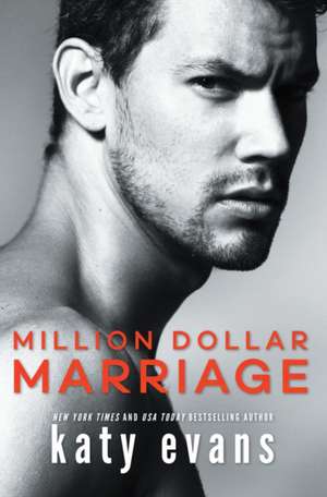 Million Dollar Marriage de Katy Evans