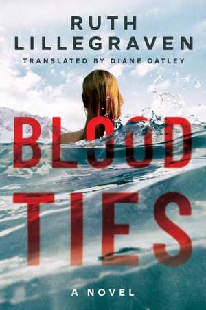 Blood Ties de Ruth Lillegraven