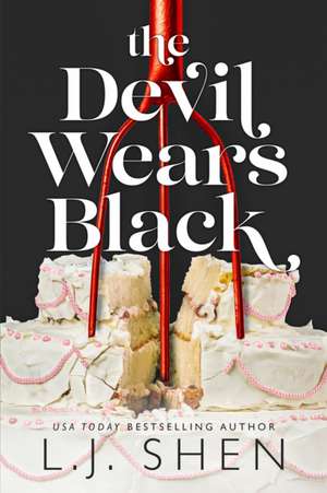 Devil Wears Black de L. J. Shen