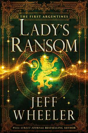 Lady's Ransom de Jeff Wheeler