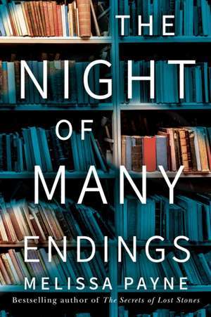 The Night of Many Endings de Melissa Payne