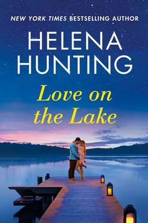 Love on the Lake de Helena Hunting