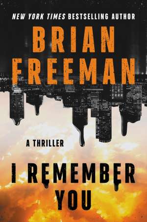 I Remember You de Brian Freeman