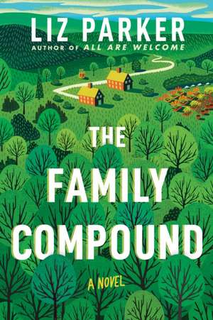 The Family Compound de Liz Parker