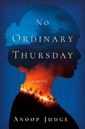 No Ordinary Thursday de Anoop Judge