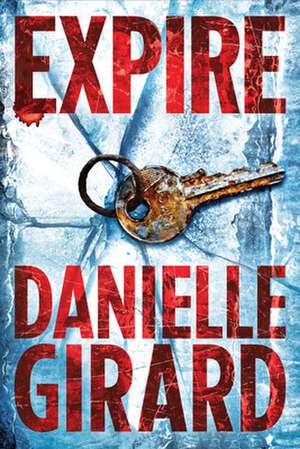 Expire de Danielle Girard